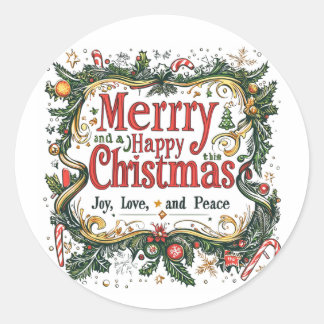 Merry Christmas Festive Art – Joy, Love, and Peace Classic Round Sticker