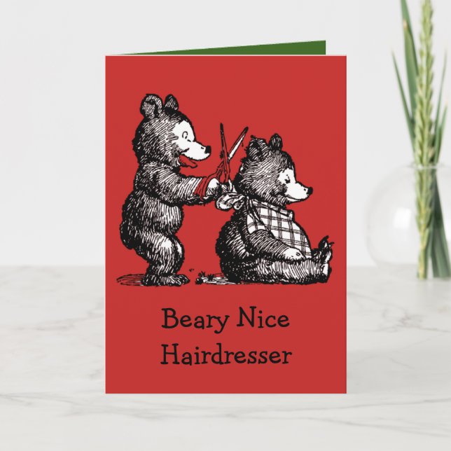 Merry Christmas for Hairdresser - Beary Nice Holiday Card (Front)