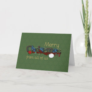 Merry Christmas from all of us Holiday Card