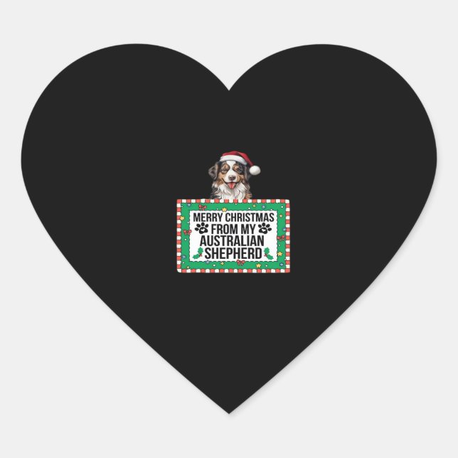 Merry Christmas From My Australian Shepherd Classi Heart Sticker (Front)
