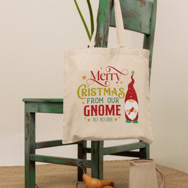 Merry Christmas From Our Gnome To Yours Tote Bag (Creator Uploaded)