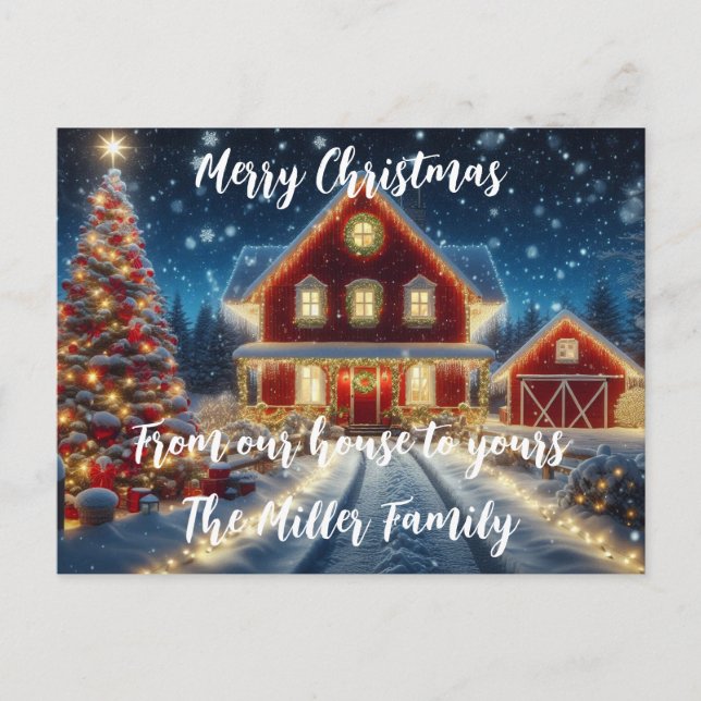 Merry Christmas from our house to yours Postcard (Front)