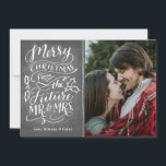 Merry Christmas From The Future Mr. and Mrs. Photo Holiday Card<br><div class="desc">Featuring our original calligraphy lettering.</div>
