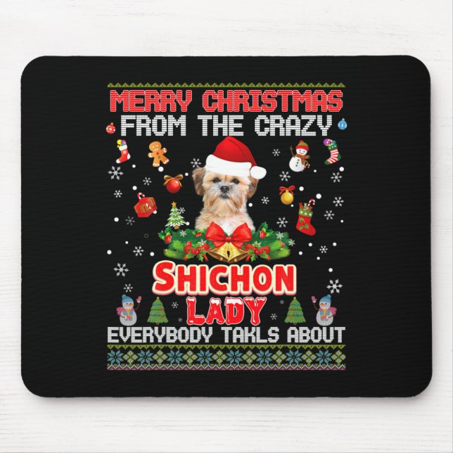 Merry Christmas From The Shichon Dog Lady Everybod Mouse Mat (Front)