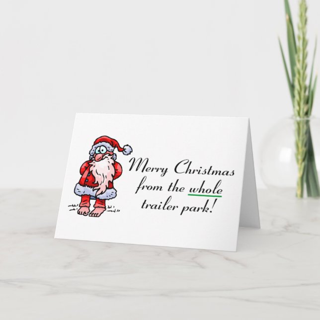 Merry Christmas From The Whole Trailer Park Holiday Card (Front)