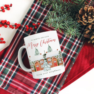 Merry Christmas From Your Neighbours Coffee Mug