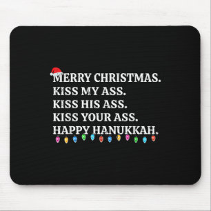 Merry Christmas Funny Kiss My Xmas Men & Women Mouse Mat