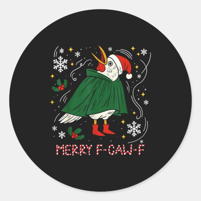 Merry Christmas Funny Raven Bird F-caw-f Xmas Holi Classic Round Sticker (Front)