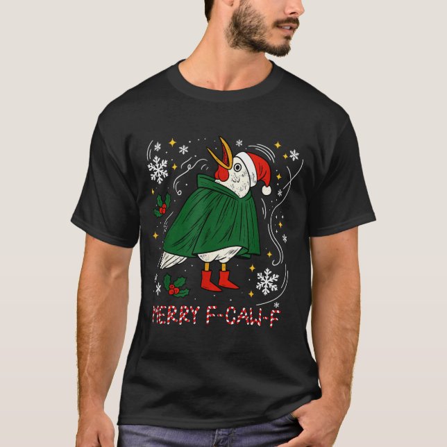 Merry Christmas Funny Raven Bird F-caw-f Xmas Holi T-Shirt (Front)