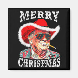 Merry Christmas Funny Trump Western Cowboy Matchin Magnet