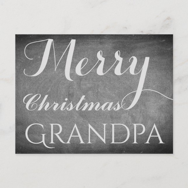 Merry Christmas Grandpa Chalkboard Typography Holiday Postcard (Front)