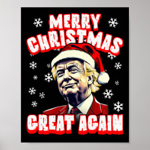 Merry Christmas Great Again Xmas Trump Santa Trump Poster