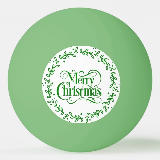 MERRY CHRISTMAS GREEN WREATH PING PONG BALL (Front)