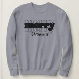 Merry Christmas: Grey Black Modern Script Holiday Sweatshirt