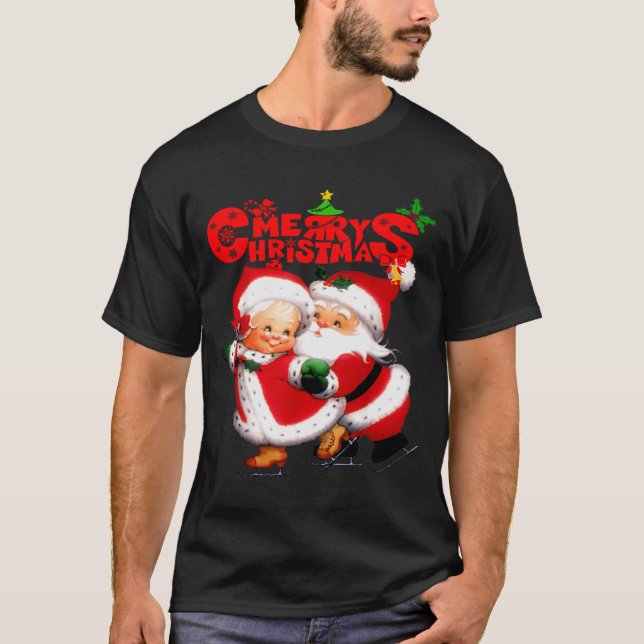 Merry Christmas - Happy Cute Mrs Claus And Mr Clau T-Shirt (Front)