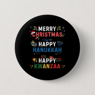 Merry Christmas Happy Hanukkah Happy Kwanzaa 10  6 Cm Round Badge