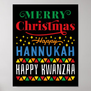Merry Christmas Happy Hanukkah Happy Kwanzaa 10  Poster