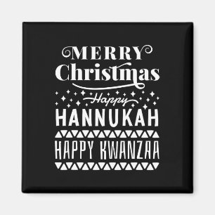 Merry Christmas Happy Hanukkah Happy Kwanzaa 11 Magnet
