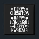 Merry Christmas Happy Hanukkah Happy Kwanzaa 13  Magnet<br><div class="desc">Merry Christmas Happy Hanukkah Happy Kwanzaa 13</div>