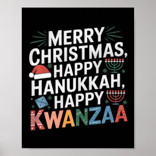 Merry Christmas Happy Hanukkah Happy Kwanzaa 14  Poster