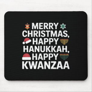 Merry Christmas Happy Hanukkah Happy Kwanzaa 15 Mouse Mat