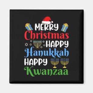 Merry Christmas Happy Hanukkah Happy Kwanzaa 18 Magnet