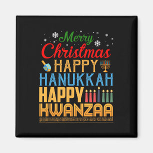 Merry Christmas Happy Hanukkah Happy Kwanzaa 19 Magnet