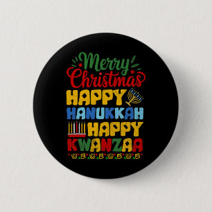 Merry Christmas Happy Hanukkah Happy Kwanzaa 1 6 Cm Round Badge