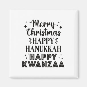 Merry Christmas Happy Hanukkah Happy Kwanzaa 5 Magnet