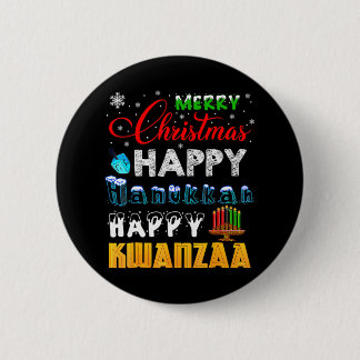 Merry Christmas Happy Hanukkah Happy Kwanzaa 6 Cm Round Badge