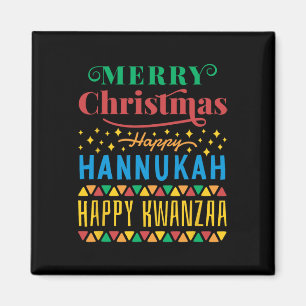 Merry Christmas Happy Hanukkah Happy Kwanzaa 8 Magnet
