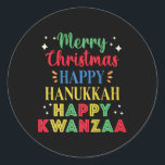 Merry Christmas Happy Hanukkah Happy Kwanzaa 9  Classic Round Sticker<br><div class="desc">Merry Christmas Happy Hanukkah Happy Kwanzaa 9</div>