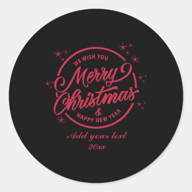 Merry Christmas Happy New Yea Red Tygraphy T Shirt Classic Round Sticker (Front)