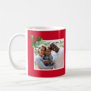 Merry Christmas  Holly Sprig - Custom Photo - Coffee Mug