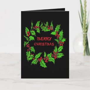 Merry Christmas Holly Wreath With Berries  Holiday Card