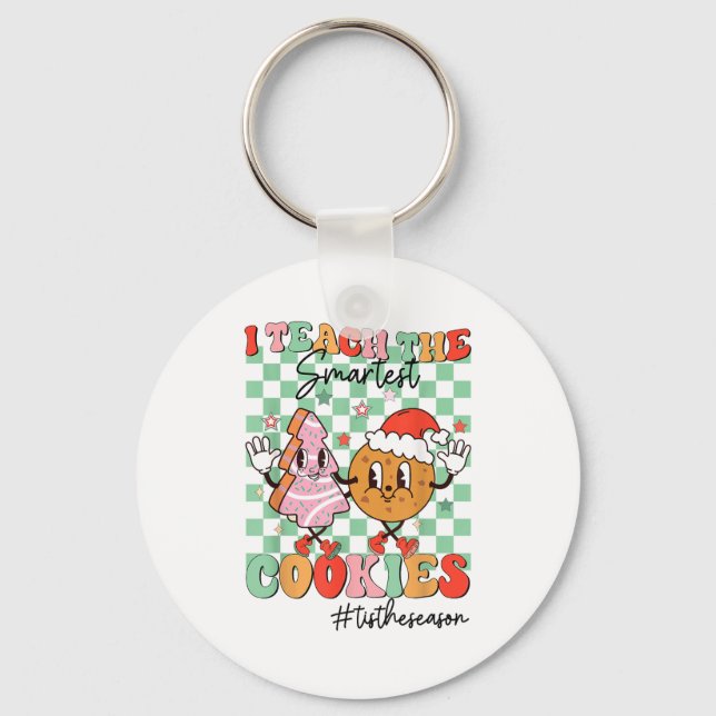 Merry Christmas I Teach The Smartest Cookies Teach Key Ring (Front)