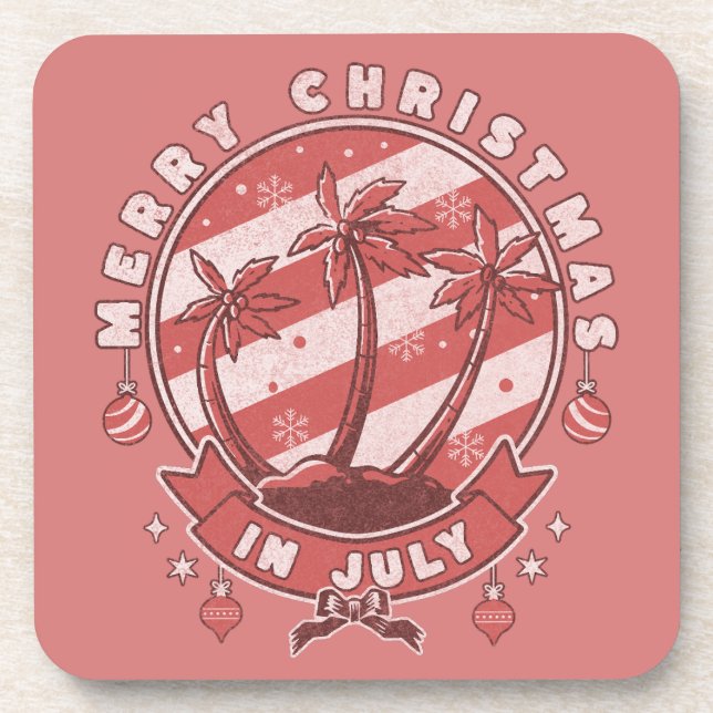 Merry Christmas in July Coaster (Front)