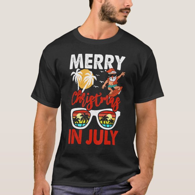 Merry Christmas In July Santa Hawaiian Summer Chri T-Shirt (Front)
