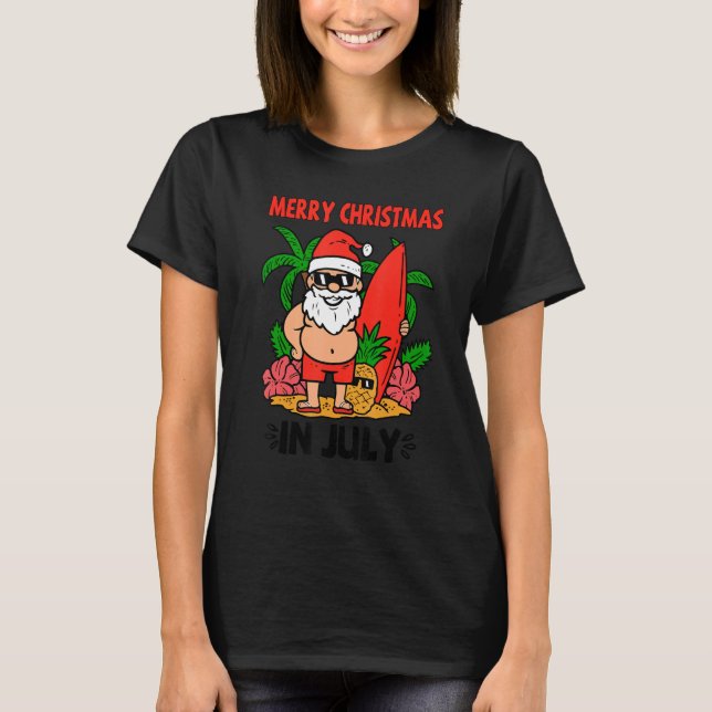 Merry Christmas in July Summer Santa Vibes Beach V T-Shirt (Front)