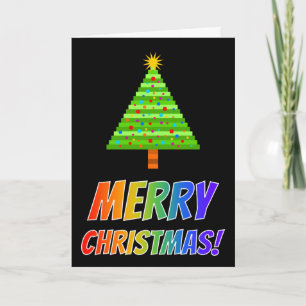 "MERRY CHRISTMAS!" in Rainbow Text, Decorated Tree Holiday Card