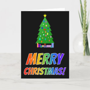 "MERRY CHRISTMAS!" in Rainbow Text + Tree, Gifts Holiday Card