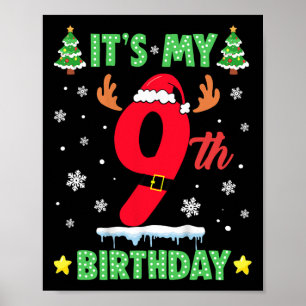 Merry Christmas It's My 9th Birthday Xmas Kids Poster