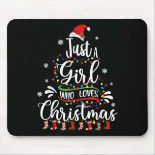 Merry Christmas Just A Girl Who Loves Christmas Tr Mouse Mat