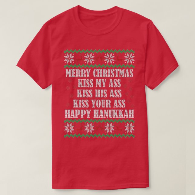 Merry Christmas Kiss My A  T-Shirt (Design Front)