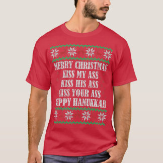 Merry Christmas Kiss My A T-Shirt