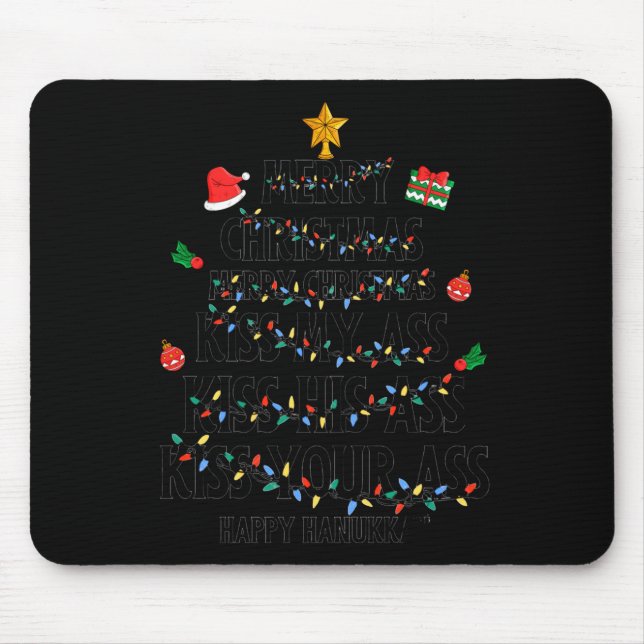 Merry Christmas Kiss My Happy Hanukkah Funny Xmas  Mouse Mat (Front)