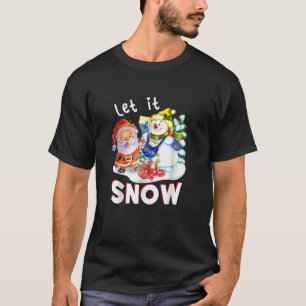 Merry Christmas Let It Snow T-Shirt