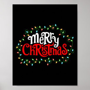 Merry Christmas Lights Xmas Family Men Women Kids Poster