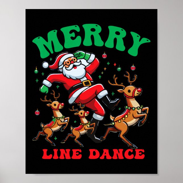 Merry Christmas Line Dance Line Dancing Santa And  Poster (Front)