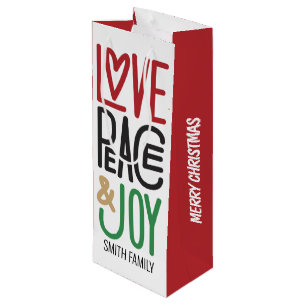 Merry Christmas   Love, Peace, & Joy, Your Family  Wine Gift Bag